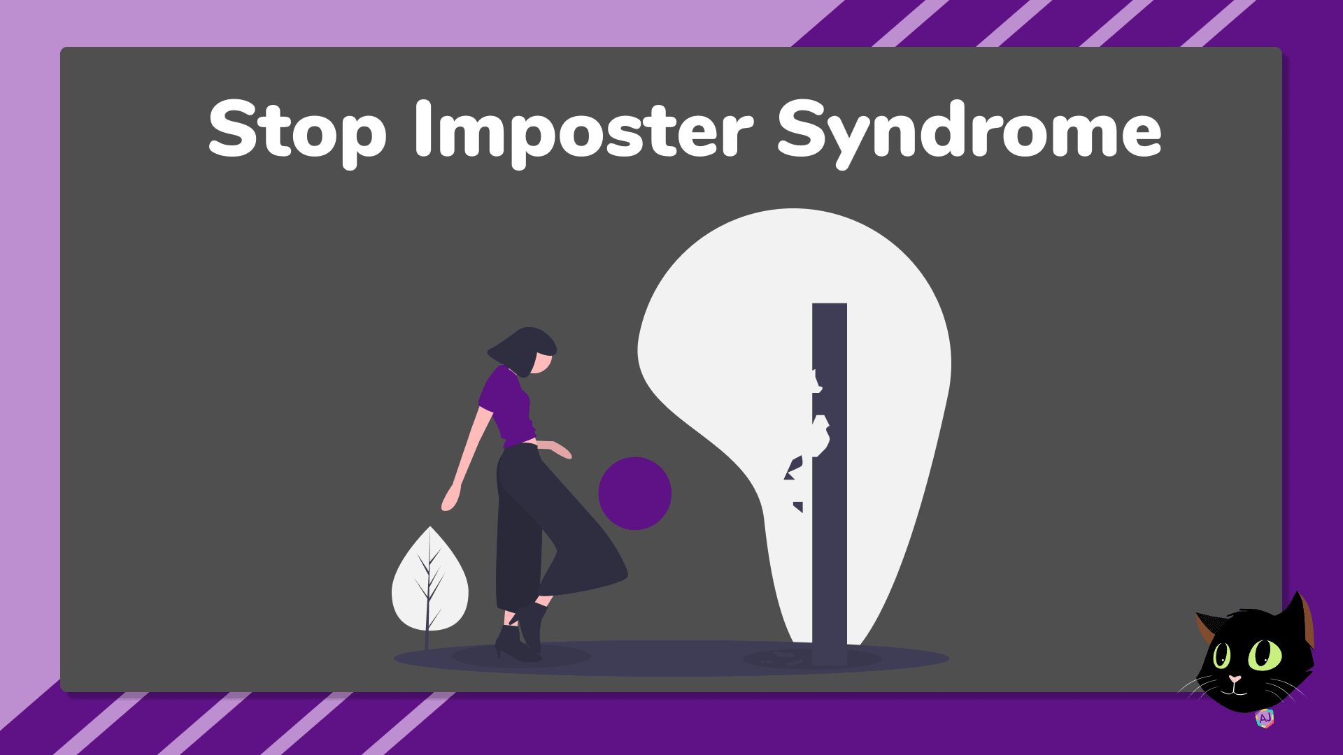 The 7 Strategies I Used To Defeat Imposter Syndrome