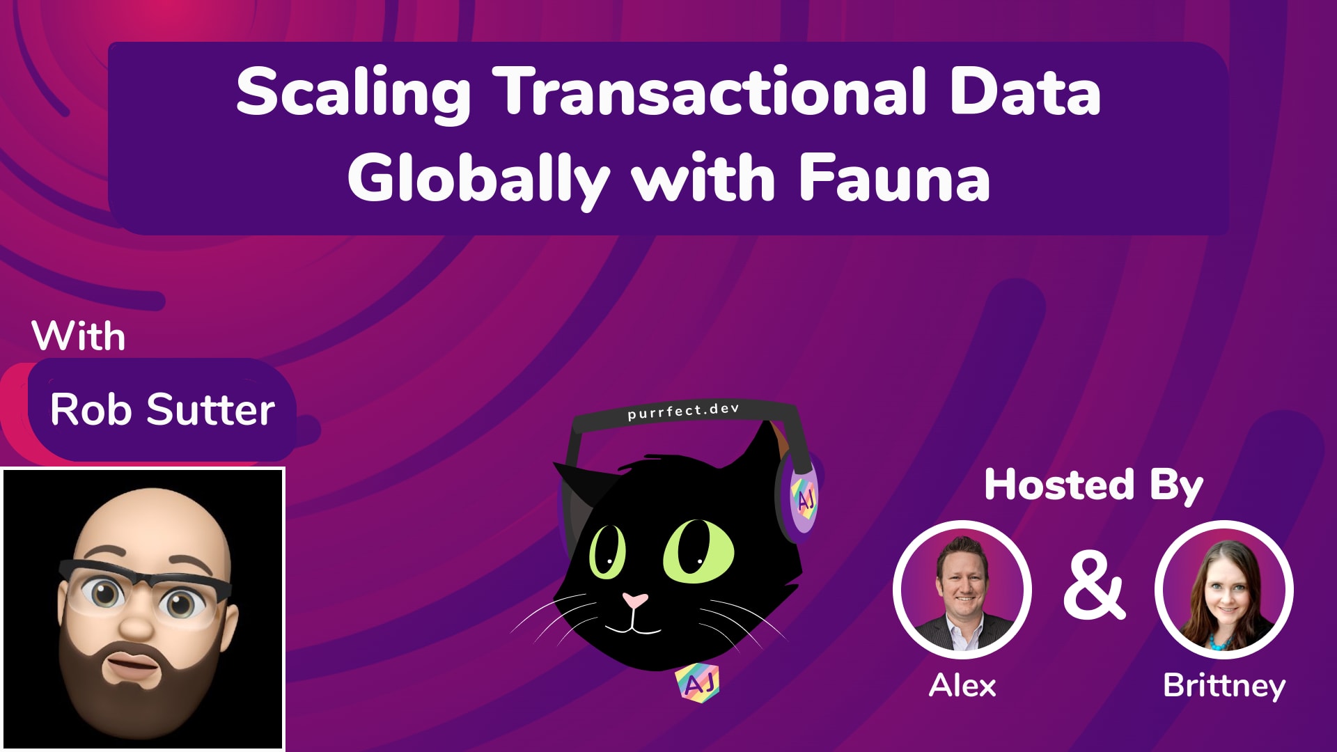 2.5 - Scaling Transactional Data Globally with Fauna