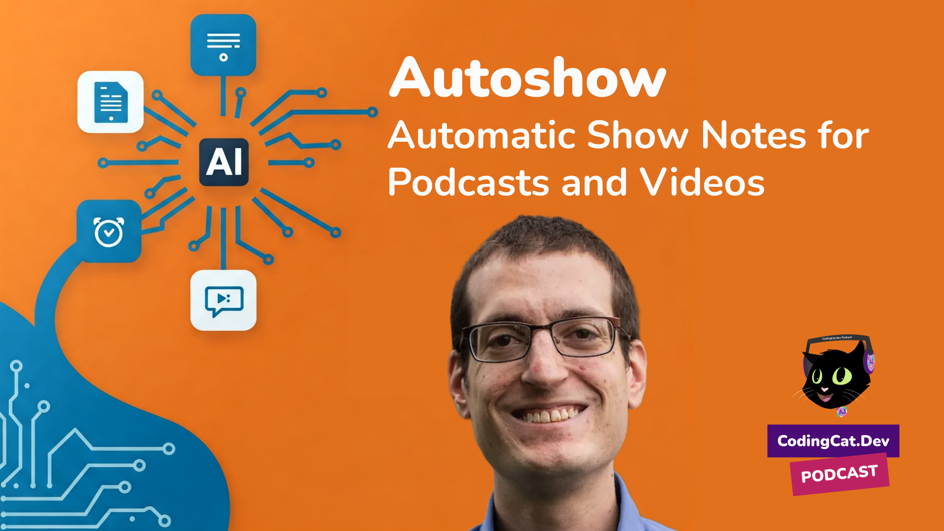 Autoshow - Automatic Show Notes for Podcasts and Videos